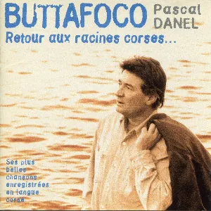 Pochette de Buttafoco, retour aux racines corses de Pascal Danel
