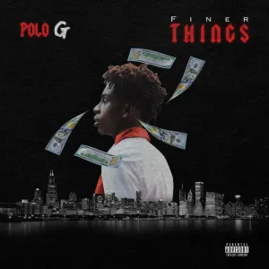 Pochette de Finer Things de Polo G