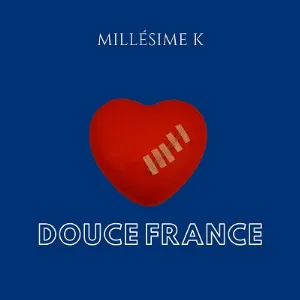 Pochette de Douce France de Millésime K
