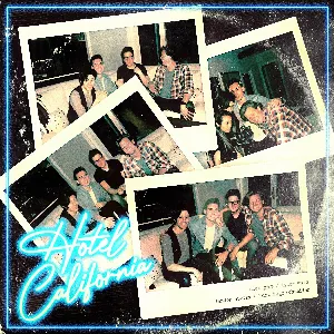 Pochette de Hotel California de Tyler Ward - Alex Goot - Kurt Hugo Schneider