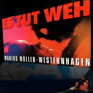 Pochette de Es tut weh de Marius Müller‐Westernhagen