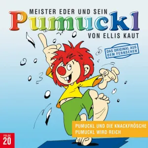 Pochette de Meister Eder und sein Pumuckl, Folge 20: Pumuckl und die Knackfrösche / Pumuckl wird reich de Ellis Kaut