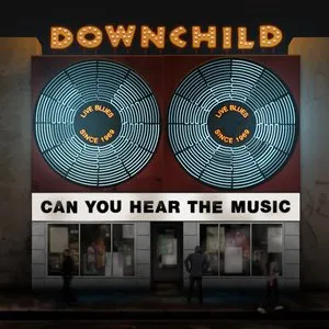 Pochette de Can You Hear the Music de Downchild Blues Band