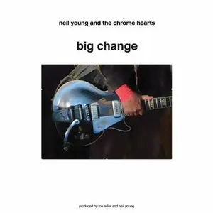 Pochette de Big Change de Neil Young