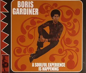 Pochette de A Soulful Experience Is Happening de Boris Gardiner