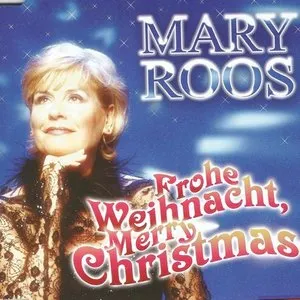 Pochette de Frohe Weihnacht, Merry Christmas de Mary Roos
