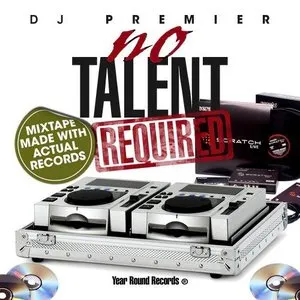 Pochette de No Talent Required de DJ Premier