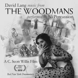 Pochette de The Woodmans: Music From the Film de Sō Percussion - David Lang