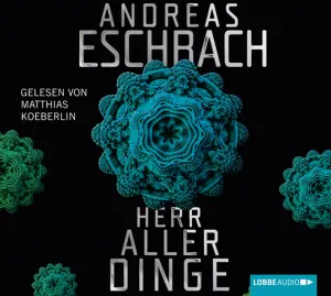 Pochette de Herr aller Dinge de Andreas Eschbach