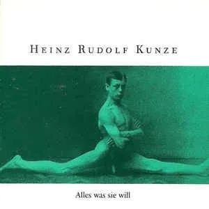Pochette de Alles was sie will de Heinz Rudolf Kunze