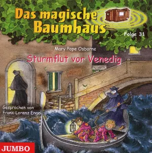 Pochette de Das magische Baumhaus, Folge 31: Sturmflut vor Venedig de Mary Pope Osborne - Frank‐Lorenz Engel