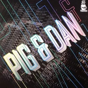 Pochette de Dreams of Bells / Subculture de Pig&Dan