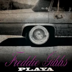 Pochette de Playa de Freddie Gibbs