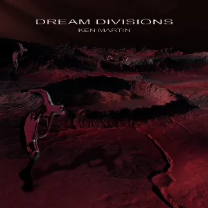 Pochette de Dream Divisons de Ken Martin