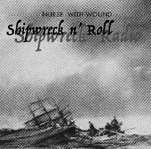 Pochette Shipwreck n’ Roll