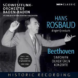 Pochette Hans Rosbaud conducts Beethoven: Sinfonien / Ouvertüren / Konzerte