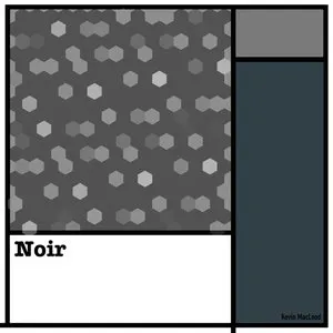 Pochette de Film Noire de Kevin MacLeod