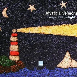 Pochette de Wave a Little Light de Mystic Diversions