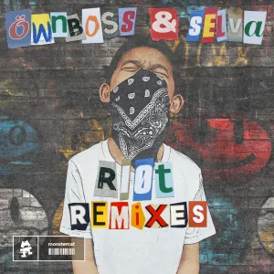 Pochette de RIOT (remixes) de Öwnboss
