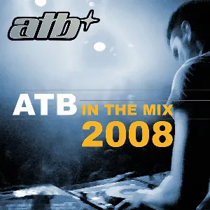 Pochette ATB in the Mix 2008