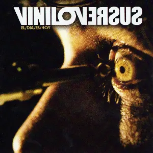 Pochette de El día es hoy de VINILOVERSUS