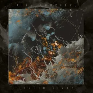 Pochette de Liquid Times de Kiko Loureiro