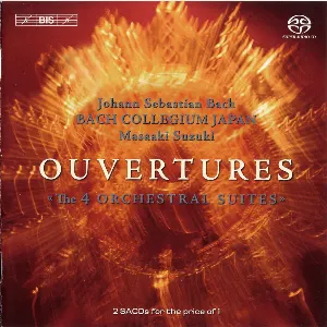 Pochette Ouvertures (Orchestral Suites) (Orchestra of the Bach Collegium Japan feat. conductor: Masaaki Suzuki)