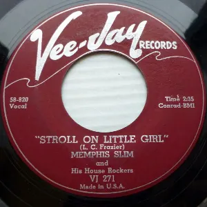 Pochette de Stroll On Little Girl / Guitar Cha Cha Cha de Memphis Slim