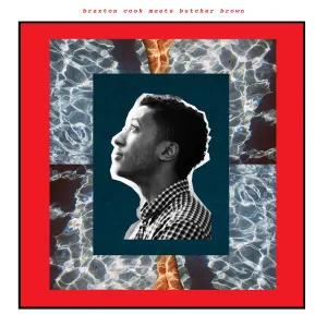 Pochette de Braxton Cook Meets Butcher Brown de Braxton Cook