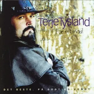 Pochette de For ett mas! (Det beste. På godt og vondt) de Terje Tysland