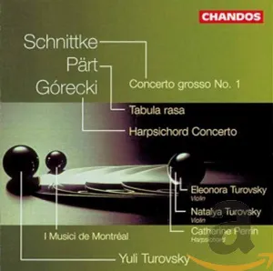 Pochette Schnittke: Concerto grosso no. 1 / Pärt: Tabula rasa / Górecki: Harpsichord Concerto
