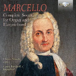 Pochette de Complete Sonatas for Organ and Harpsichord de Benedetto Marcello