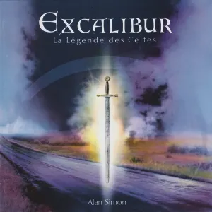 Pochette de Excalibur : La Légende des Celtes de Alan Simon