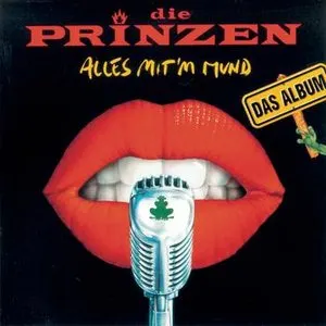Pochette de Alles mit’m Mund de Die Prinzen