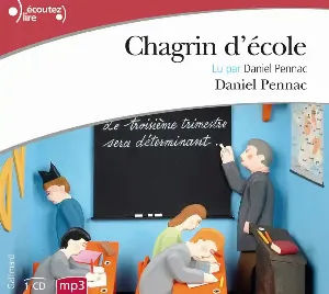 Pochette de Chagrin d’école de Daniel Pennac