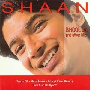 Pochette de Bhool Ja and Other Hits de Shaan