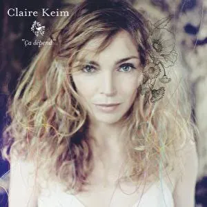 Pochette de Ça dépend de Claire Keim