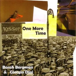 Pochette de One More Time de Borah Bergman