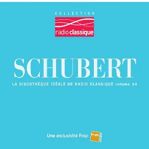 Pochette Coll. radio classique Vol. 14 Schubert