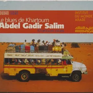 Pochette de Le Blues de Khartoum de Abdel Gadir Salim