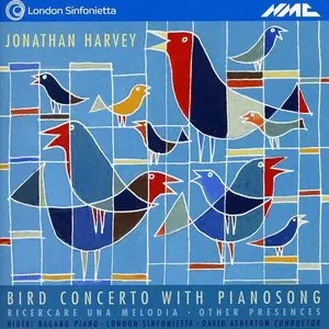 Pochette de Bird Concerto With Pianosong de Jonathan Harvey - David Atherton - London Sinfonietta