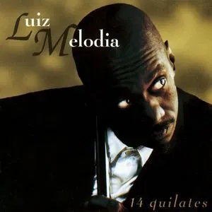 Pochette de 14 Quilates de Luiz Melodia