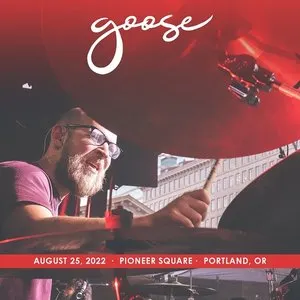 Pochette de 2022-08-25: Pioneer Square, Portland, OR de Goose