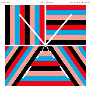 Pochette de 10 Years / 1000 Shows: Live at the Regent Theater de Touché Amoré