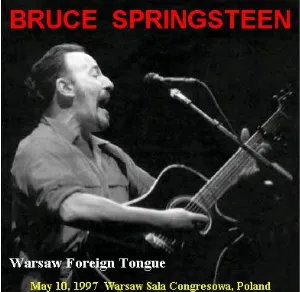 Pochette de 1997‐05‐10: Sala Kongresowa, Warsaw, Poland de Bruce Springsteen