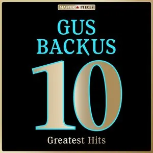 Pochette de Masterpieces Presents Gus Backus: 5 Greatest Hits de Gus Backus