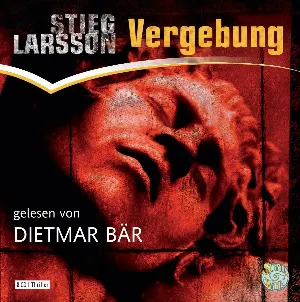 Pochette de Vergebung de Dietmar Bär - Stieg Larsson
