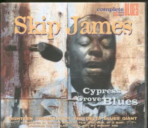 Pochette de Cypress Grove Blues de Skip James