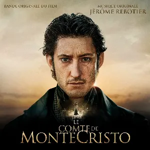 Pochette de Le Comte de Monte Cristo de Jérôme Rebotier