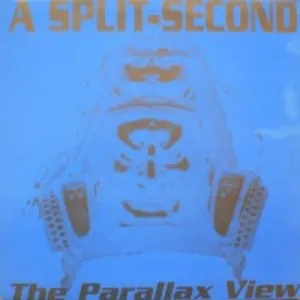 Pochette de The Parallax View de A Split-Second